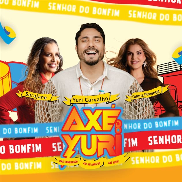 17 de fevereiro: Yuri Carvalho lança EP ao vivo em homenagem aos 40 anos do Axé Music