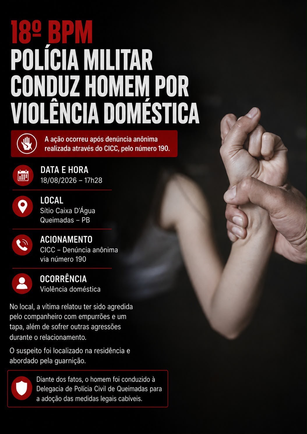 🚨 18º BPM | POLÍCIA MILITAR PRENDE UM HOMEM EM FLAGRANTE, APÓS OCORRÊNCIA DE VIOLÊNCIA DOMÉSTICA EM QUEIMADAS