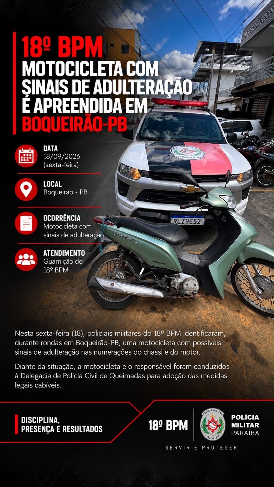 🚨 18º BPM | MOTOCICLETA COM SINAIS DE ADULTERAÇÃO É APREENDIDA EM BOQUEIRÃO-PB