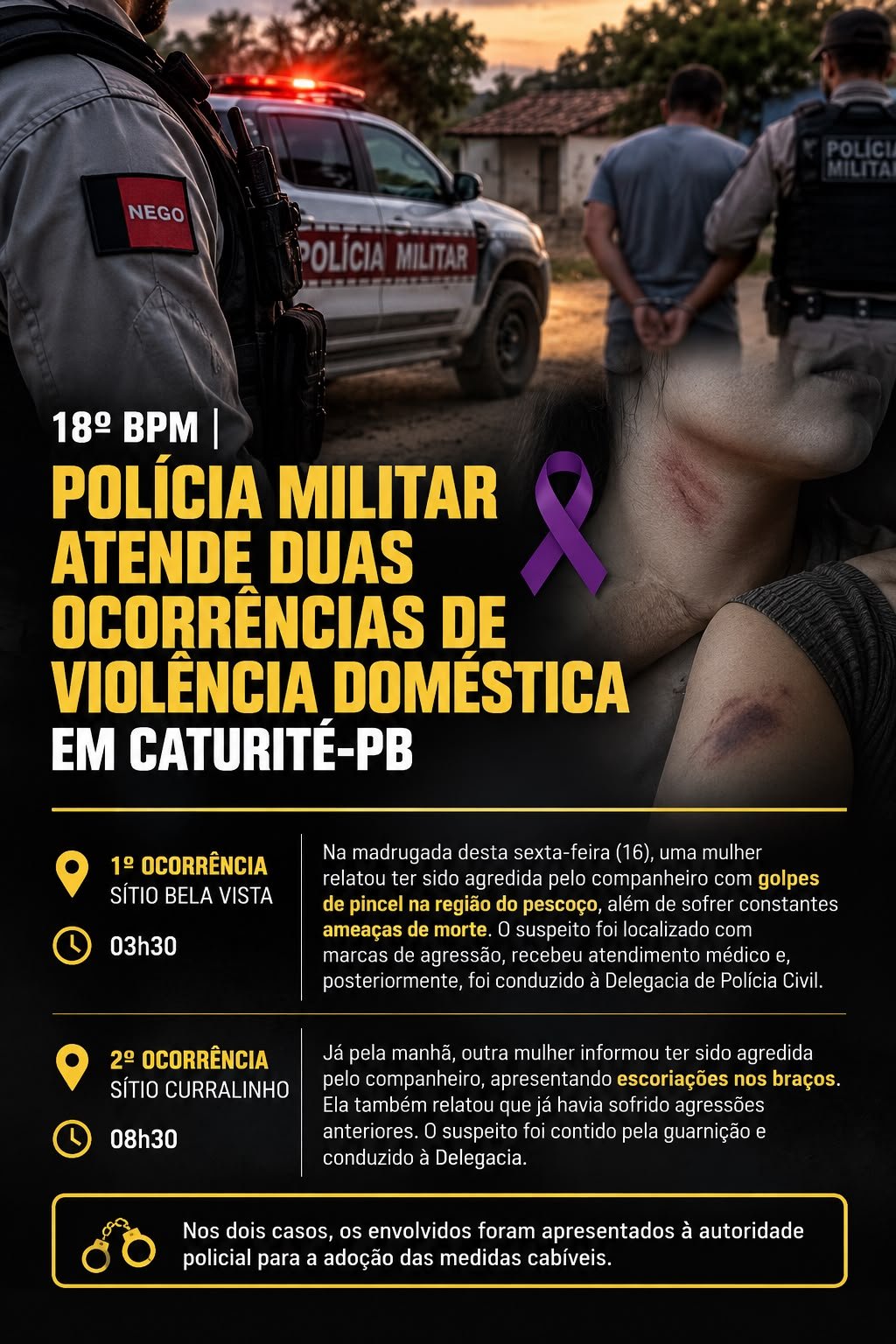 🚨 18º BPM | POLÍCIA MILITAR ATENDE DUAS OCORRÊNCIAS DE VIOLÊNCIA DOMÉSTICA EM CATURITÉ-PB 🚨